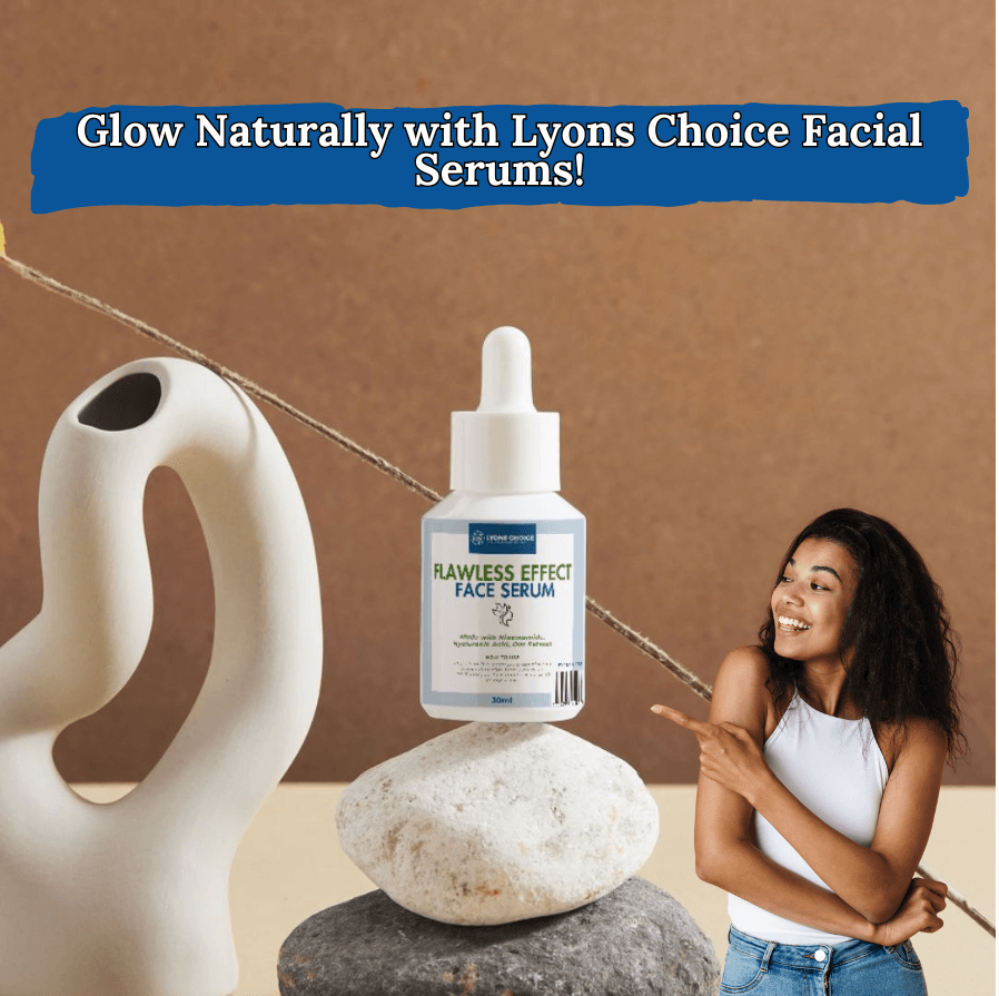 The Best Ways and Times to Apply Lyons Choice Facial Serums